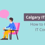 Discover how Calgary businesses can benefit from hiring a team of IT consultants. Then, discover the qualities to be aware of when choosing a local consulting service.